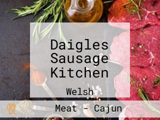 Daigles Sausage Kitchen