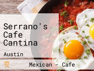 Serrano's Cafe Cantina