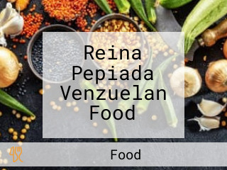 Reina Pepiada Venzuelan Food