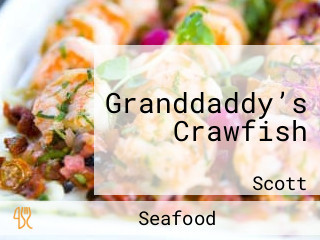 Granddaddy’s Crawfish