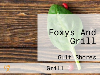 Foxys And Grill