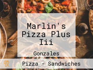 Marlin's Pizza Plus Iii