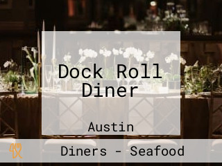 Dock Roll Diner