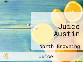 Juice Austin