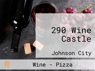 290 Wine Castle