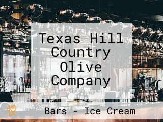 Texas Hill Country Olive Company