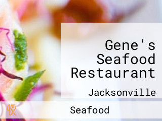 Gene's Seafood Restaurant