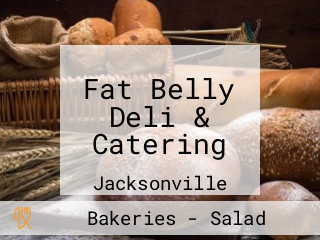 Fat Belly Deli & Catering