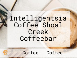 Intelligentsia Coffee Shoal Creek Coffeebar