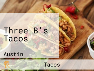 Three B's Tacos