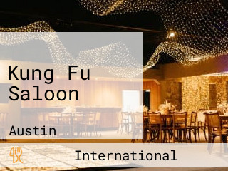 Kung Fu Saloon