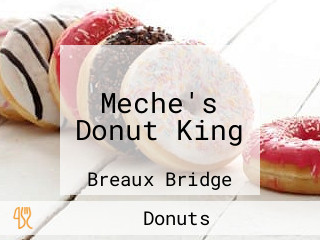 Meche's Donut King