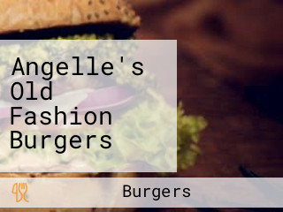 Angelle's Old Fashion Burgers