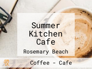 Summer Kitchen Cafe