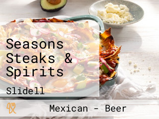 Seasons Steaks & Spirits