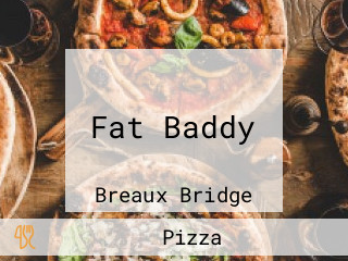 Fat Baddy