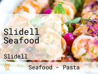 Slidell Seafood