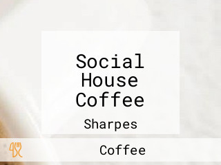 Social House Coffee