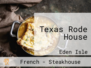 Texas Rode House