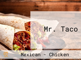 Mr. Taco