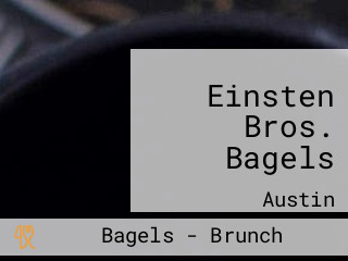 Einsten Bros. Bagels