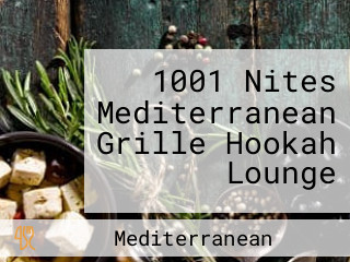 1001 Nites Mediterranean Grille Hookah Lounge