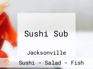 Sushi Sub