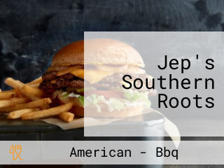 Jep's Southern Roots