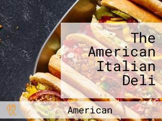 The American Italian Deli