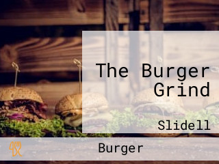 The Burger Grind