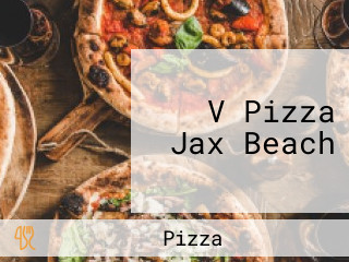 V Pizza Jax Beach