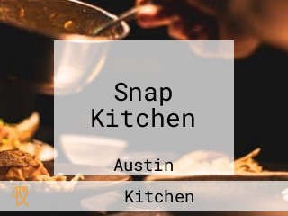 Snap Kitchen