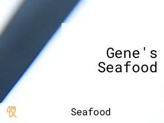 Gene's Seafood