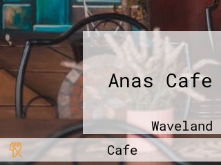 Anas Cafe