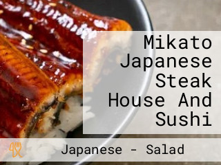 Mikato Japanese Steak House And Sushi