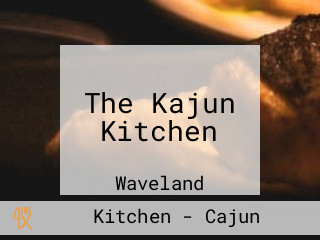 The Kajun Kitchen