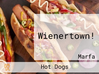 Wienertown!