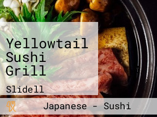 Yellowtail Sushi Grill