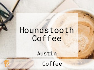 Houndstooth Coffee