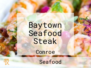 Baytown Seafood Steak