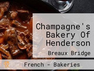 Champagne's Bakery Of Henderson