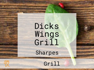 Dicks Wings Grill