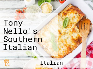 Tony Nello's Southern Italian Cuisine Grille