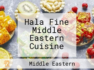 Hala Fine Middle Eastern Cuisine