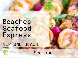 Beaches Seafood Express