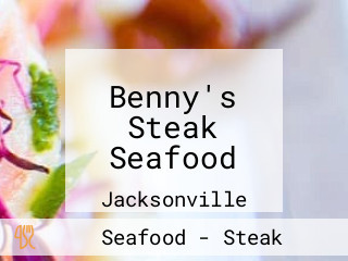 Benny's Steak Seafood