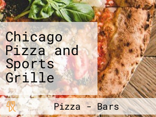 Chicago Pizza and Sports Grille