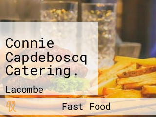 Connie Capdeboscq Catering.