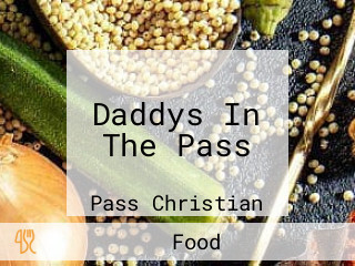 Daddys In The Pass