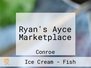 Ryan's Ayce Marketplace